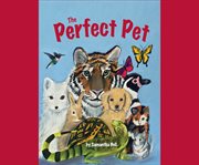 The perfect pet cover image