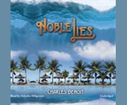 Noble lies cover image