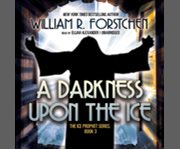 A darkness upon the ice cover image