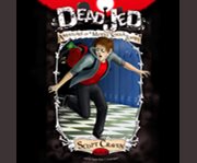 Dead Jed adventures of a Middle School zombie cover image