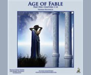 The age of fable cover image