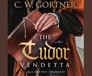 The Tudor vendetta cover image