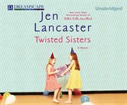 Twisted sisters cover image