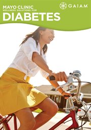 Mayo Clinic Wellness solutions for diabetes cover image