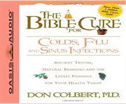 The bible cure for colds, flu, and sinus infections cover image