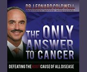 The only answer to cancer cover image