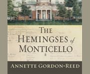 The hemingses of monticello cover image