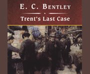 Trent's last case cover image