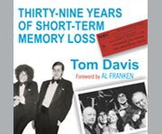 Thirty-nine years of short-term memory loss cover image