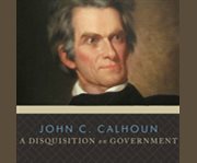 A disquisition on government cover image