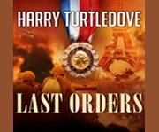 Last orders the war that came early cover image