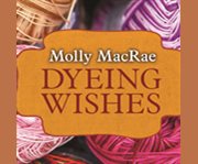 Dyeing wishes cover image