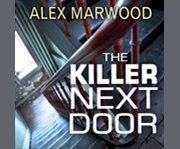 The killer next door a novel cover image