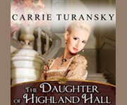 The daughter of highland hall cover image