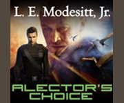Alector's choice cover image