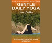 Gentle daily yoga instructional yoga class CD cover image